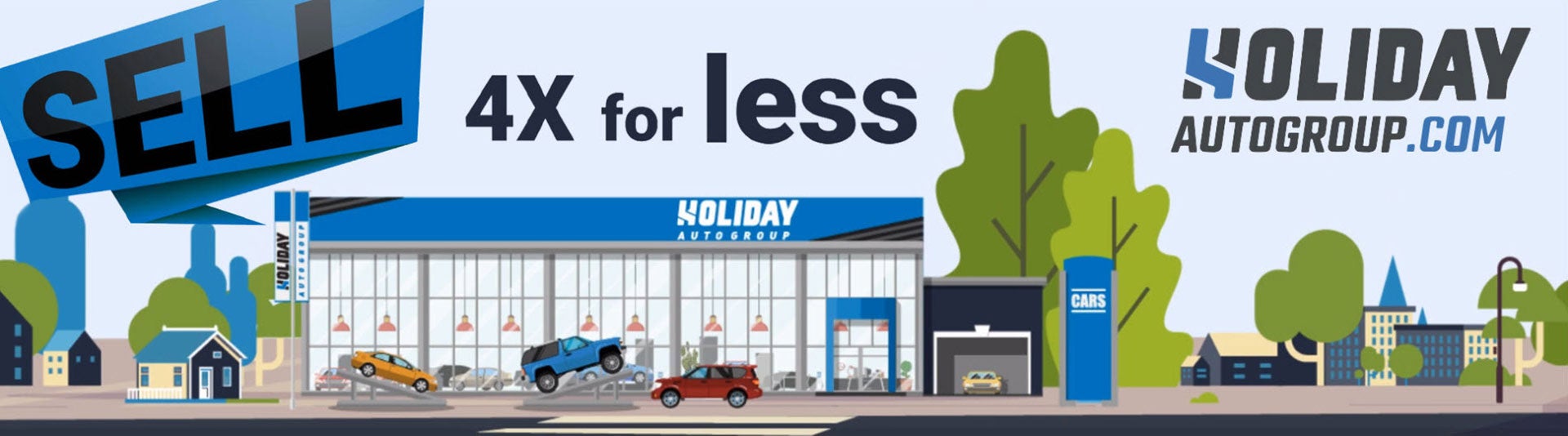 Sell 4x for less Holiday Auto Group